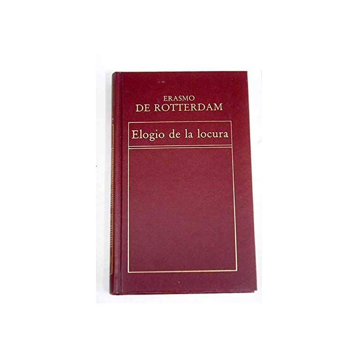 Elogio de la locura.